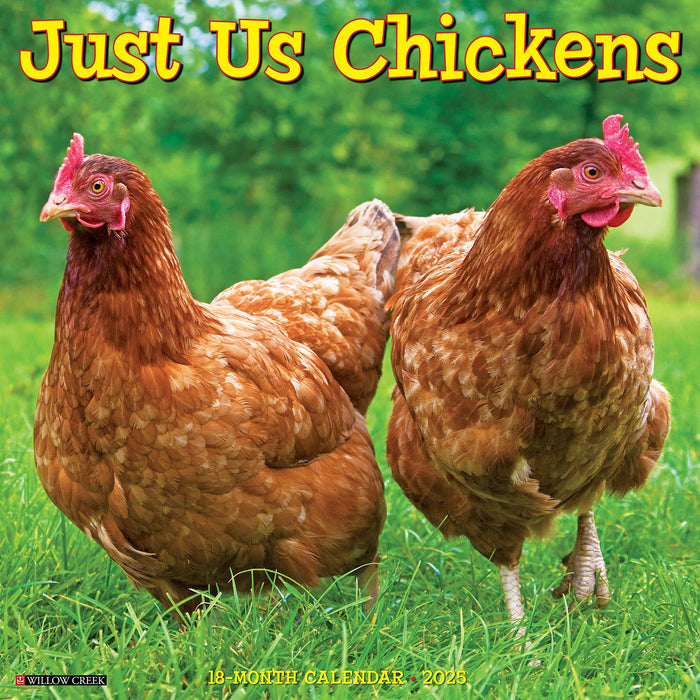 2025 Just Us Chickens Wall Calendar 12 IN