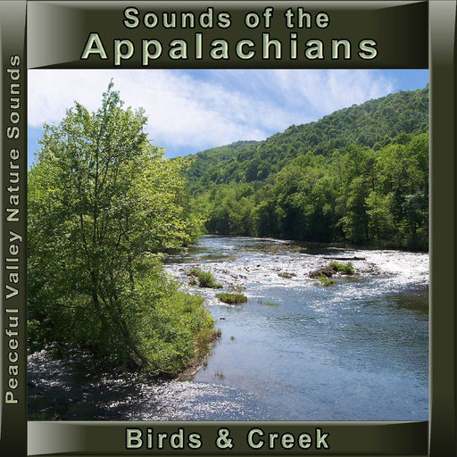 Sounds of the Appalachians Birds And Creek CD
